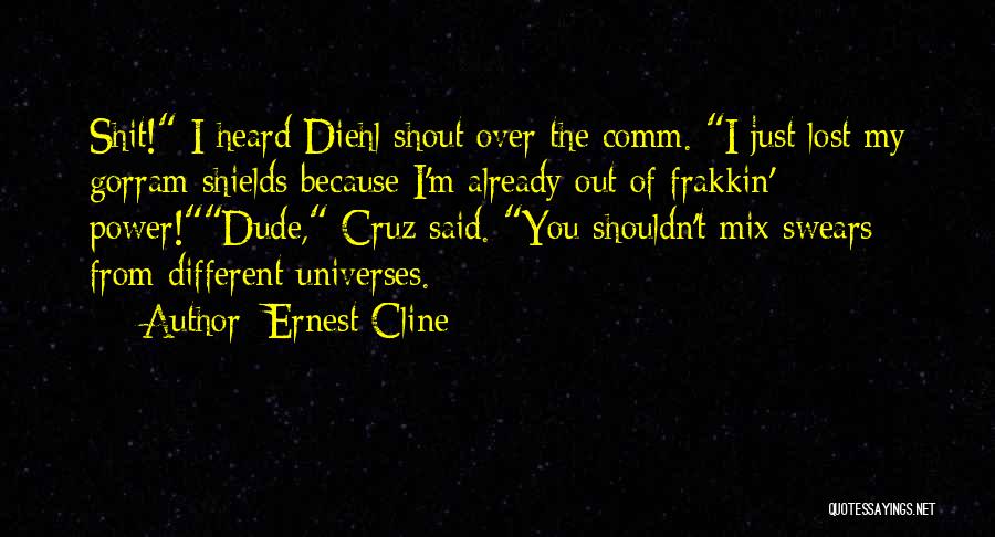 Ernest Cline Quotes 1612259
