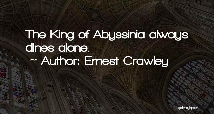 Ernest Crawley Quotes 570413