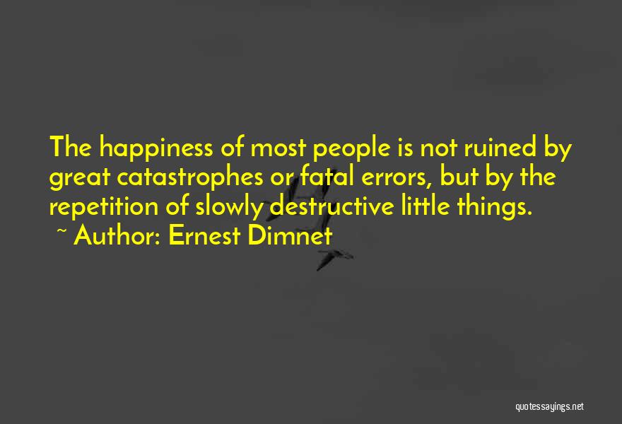 Ernest Dimnet Quotes 1838989