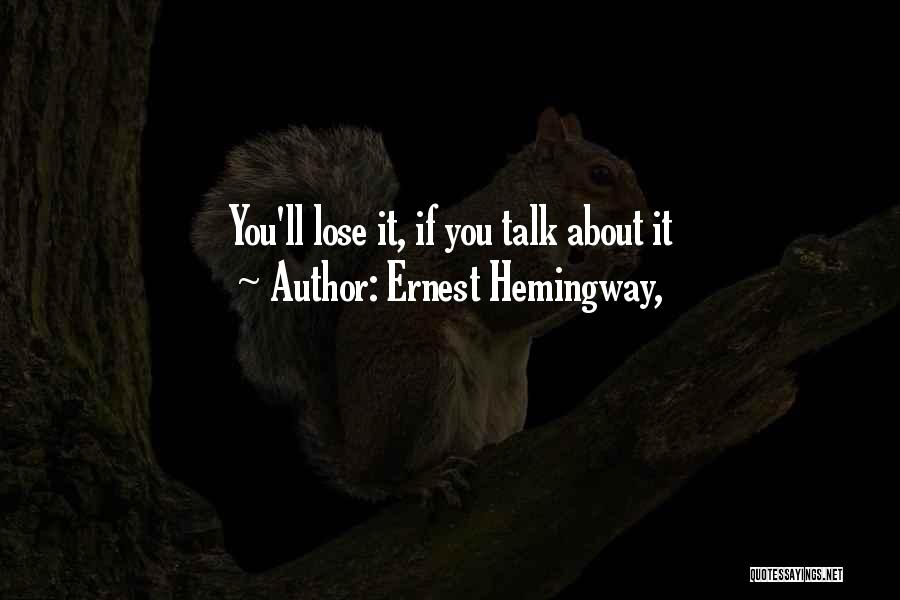 Ernest Hemingway, Quotes 1066200