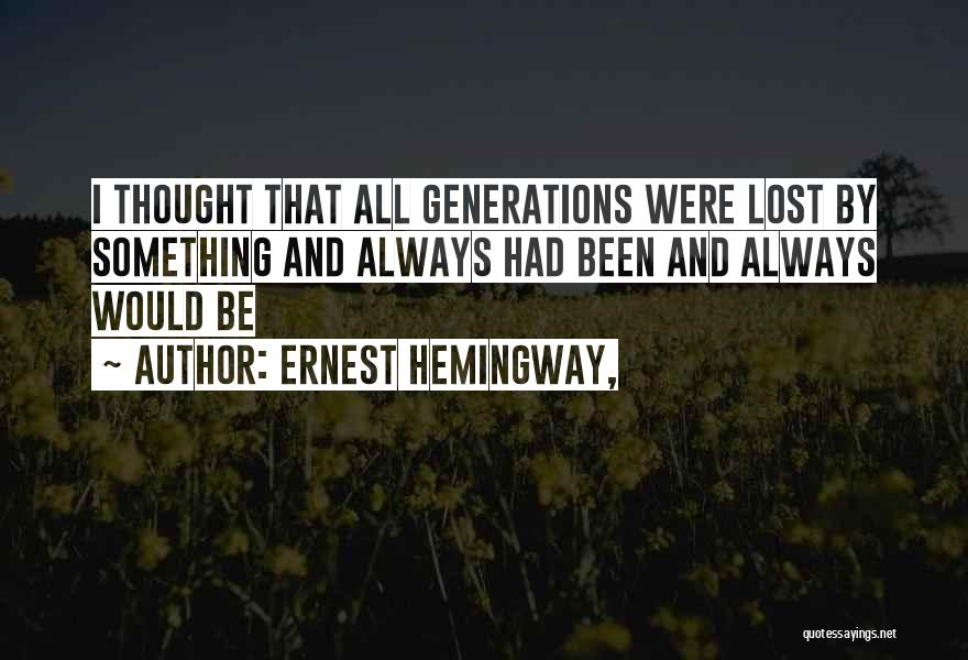 Ernest Hemingway, Quotes 1126444