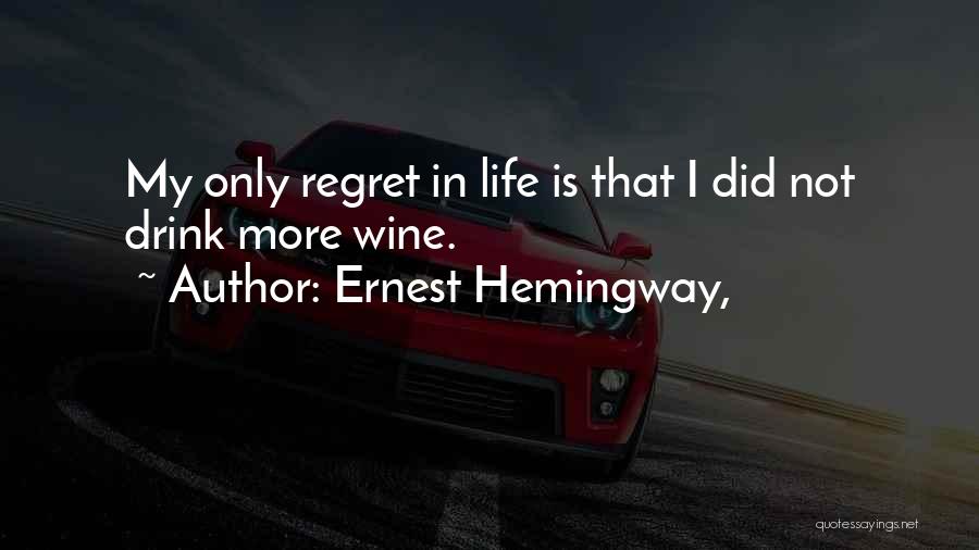 Ernest Hemingway, Quotes 125426