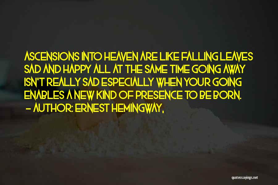 Ernest Hemingway, Quotes 1324561
