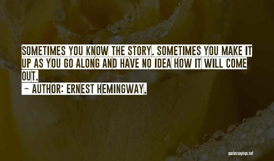 Ernest Hemingway, Quotes 1373268