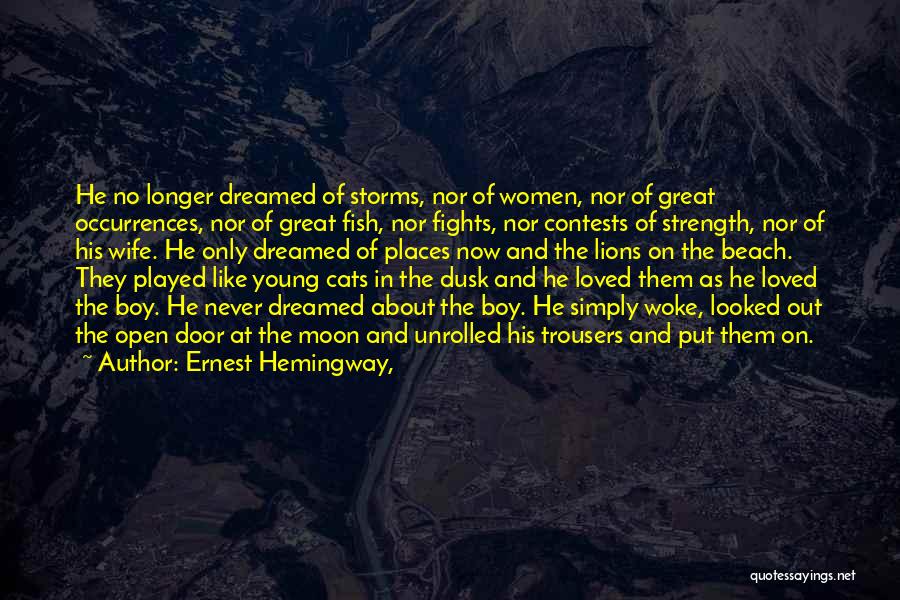 Ernest Hemingway, Quotes 158995