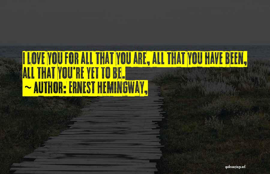 Ernest Hemingway, Quotes 180757