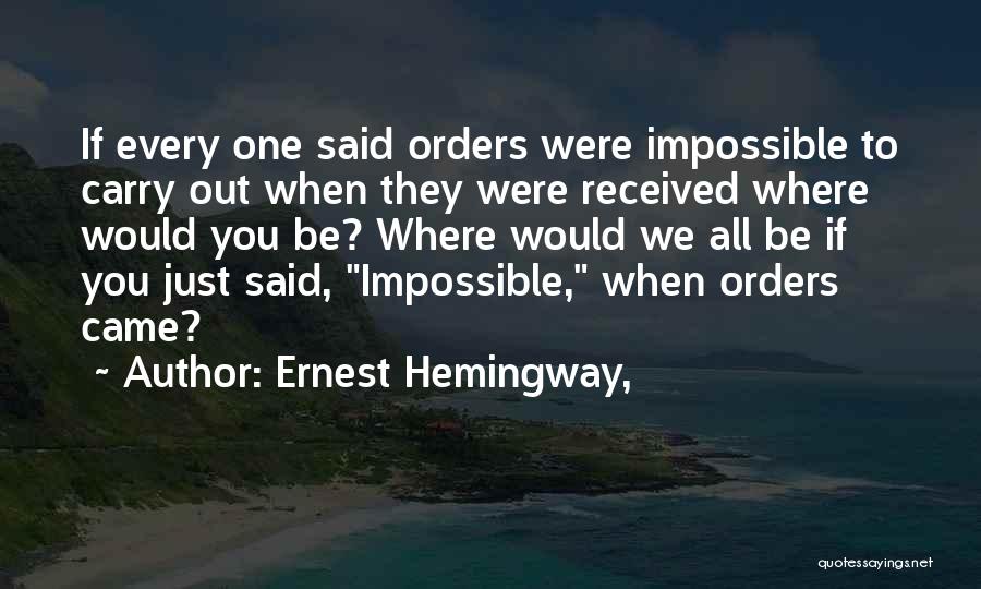 Ernest Hemingway, Quotes 575482