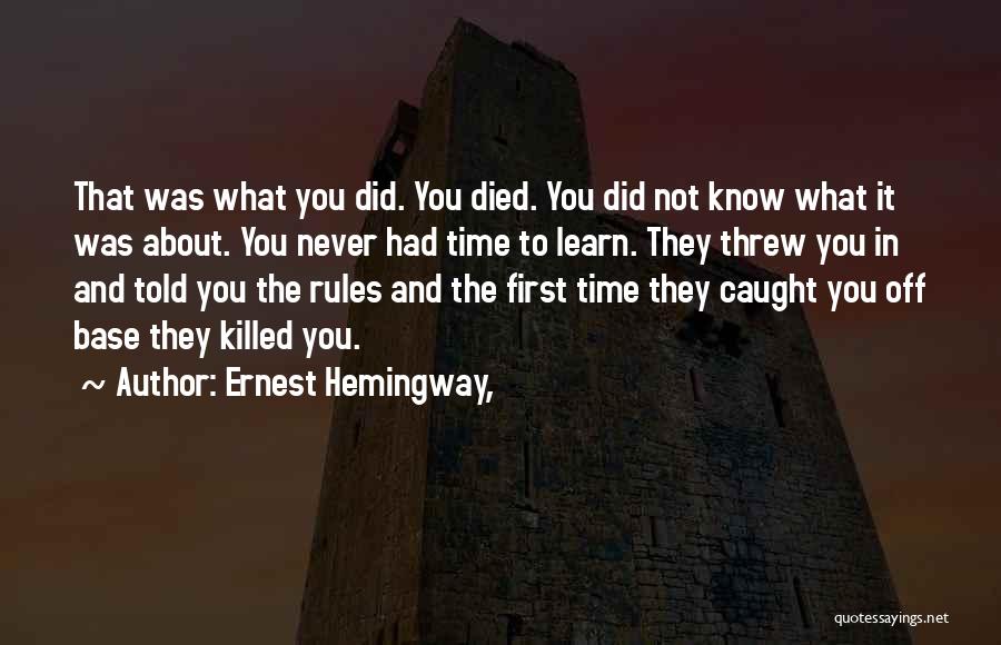 Ernest Hemingway, Quotes 794012