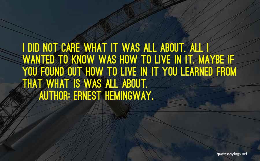 Ernest Hemingway, Quotes 86789