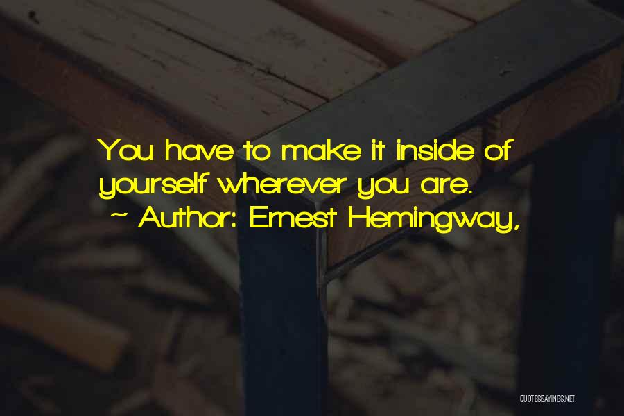 Ernest Hemingway, Quotes 876853