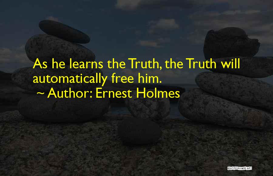 Ernest Holmes Quotes 1053861
