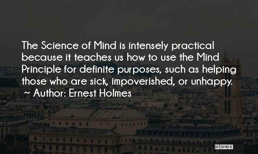 Ernest Holmes Quotes 1083662