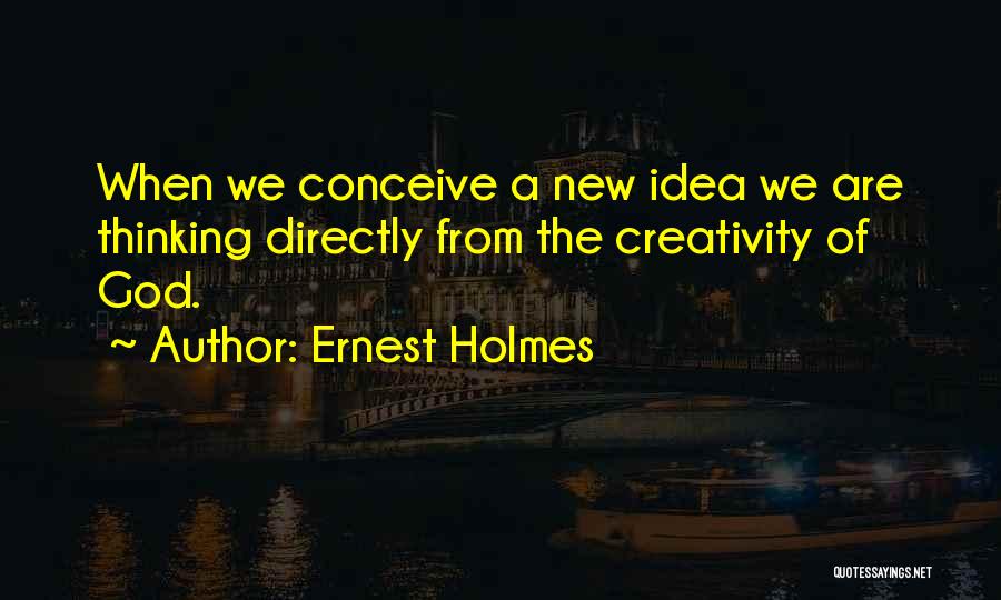 Ernest Holmes Quotes 140429