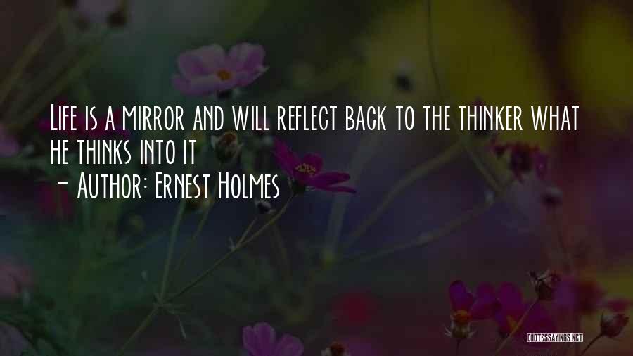 Ernest Holmes Quotes 1439652