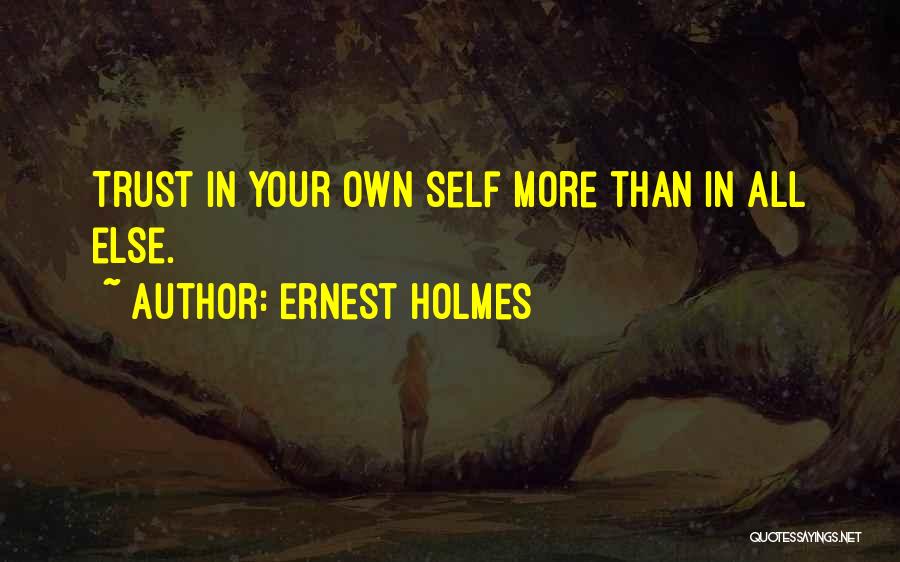 Ernest Holmes Quotes 2217895