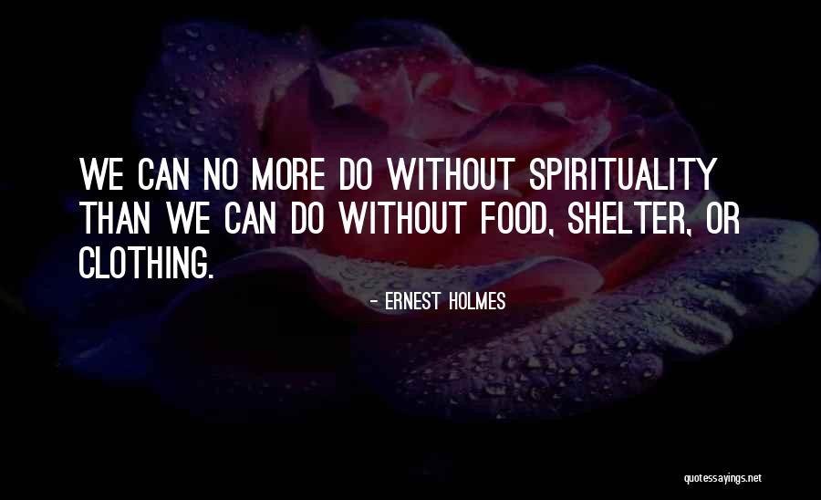 Ernest Holmes Quotes 558052 Ernest Holmes Quotes 558052