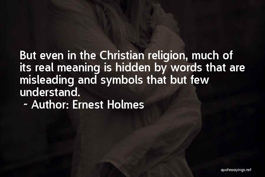 Ernest Holmes Quotes 682942