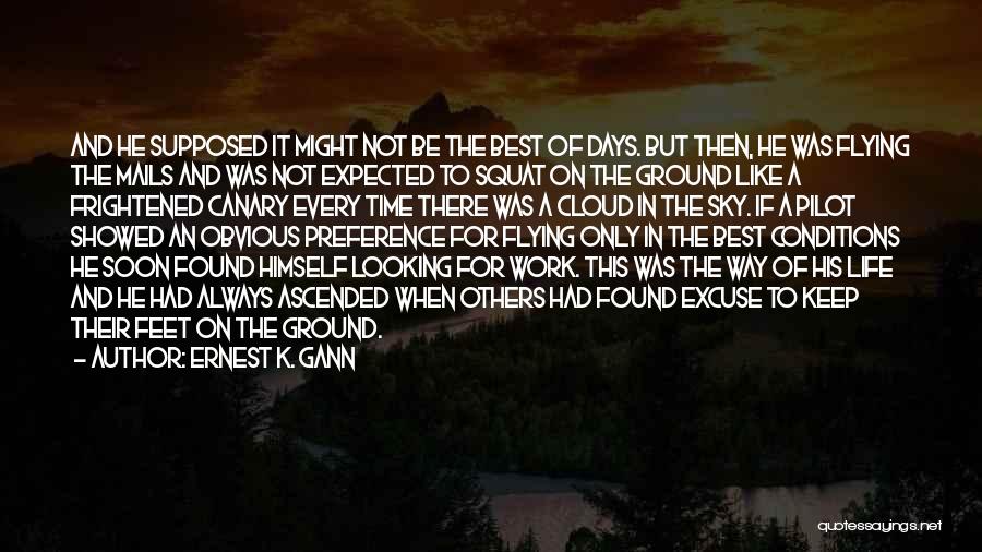 Ernest K. Gann Quotes 1016125