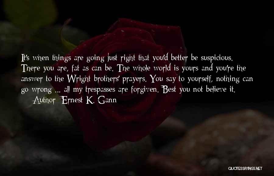 Ernest K. Gann Quotes 1152731