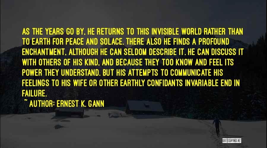 Ernest K. Gann Quotes 1563622