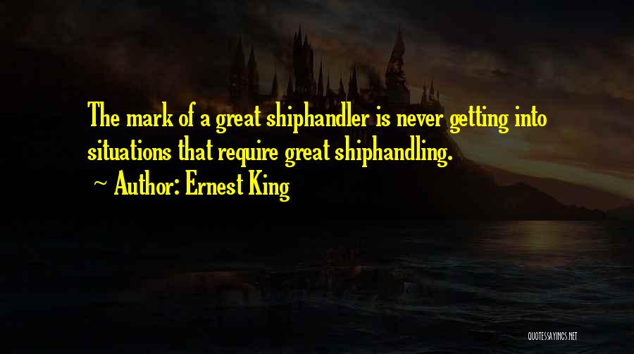Ernest King Quotes 1550745