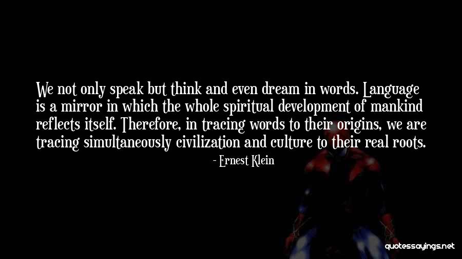 Ernest Klein Quotes 2222279