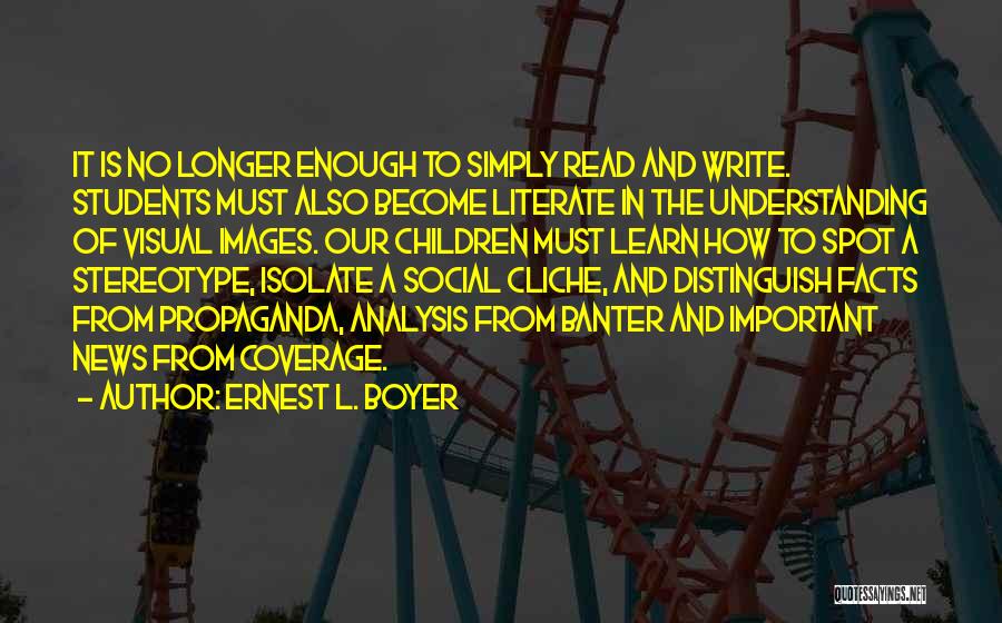Ernest L. Boyer Quotes 1512252