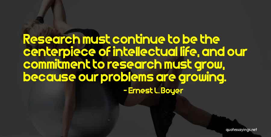 Ernest L. Boyer Quotes 2097286