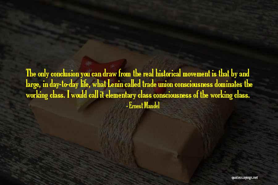 Ernest Mandel Quotes 146943 Ernest Mandel Quotes 146943