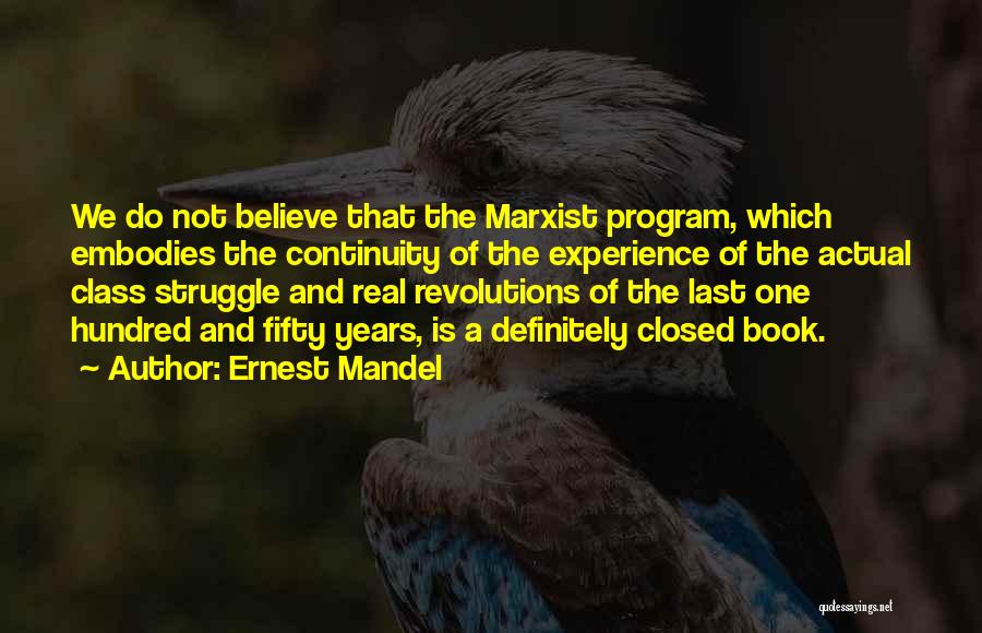 Ernest Mandel Quotes 593671