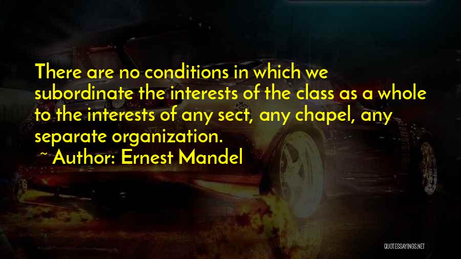 Ernest Mandel Quotes 677703