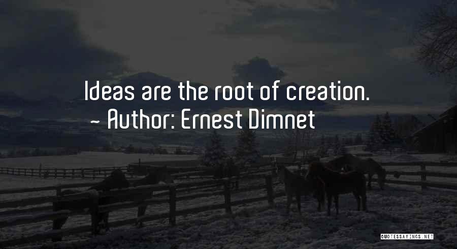 Ernest Quotes By Ernest Dimnet