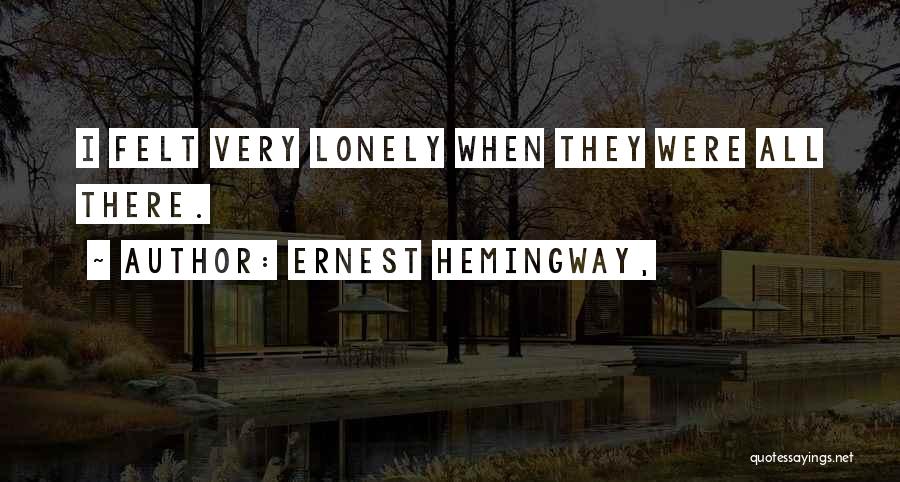 Ernest Quotes By Ernest Hemingway,