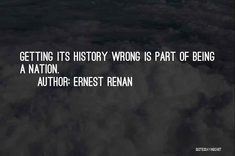 Ernest Renan Quotes 697016