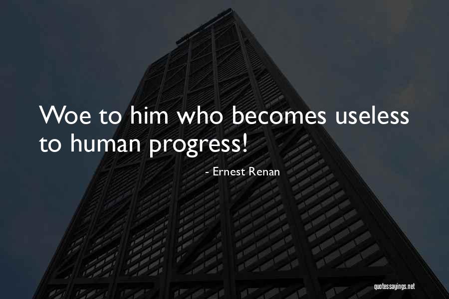 Ernest Renan Quotes 710166