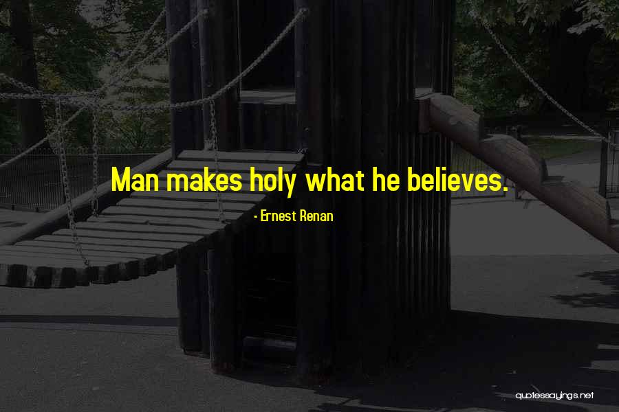 Ernest Renan Quotes 813753 Ernest Renan Quotes 813753