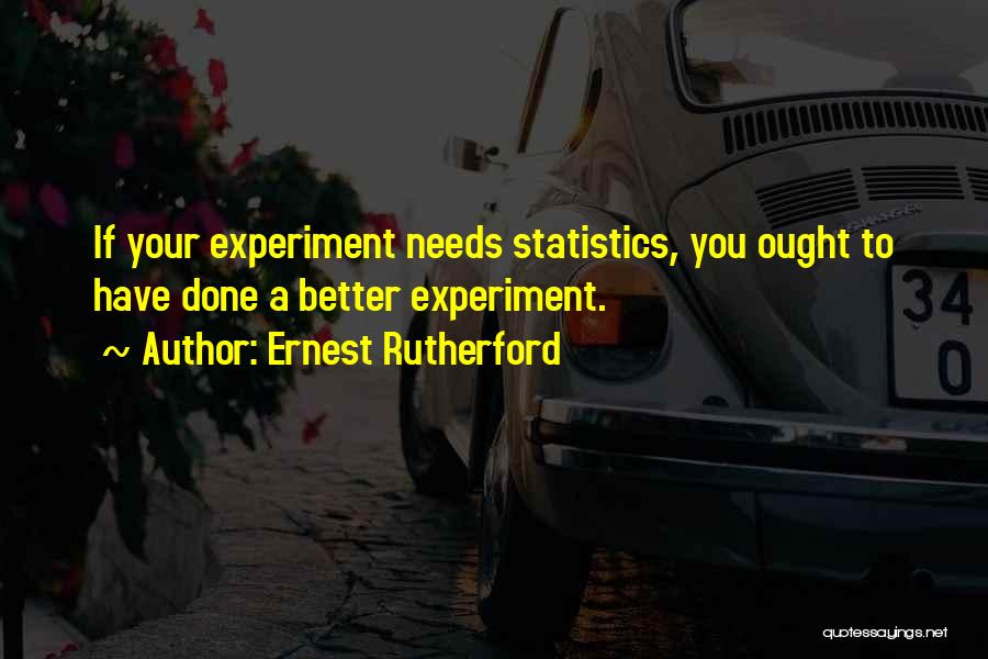 Ernest Rutherford Quotes 1620223