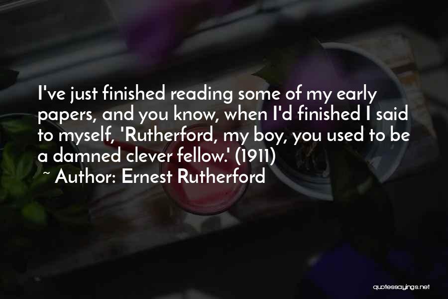 Ernest Rutherford Quotes 1711180