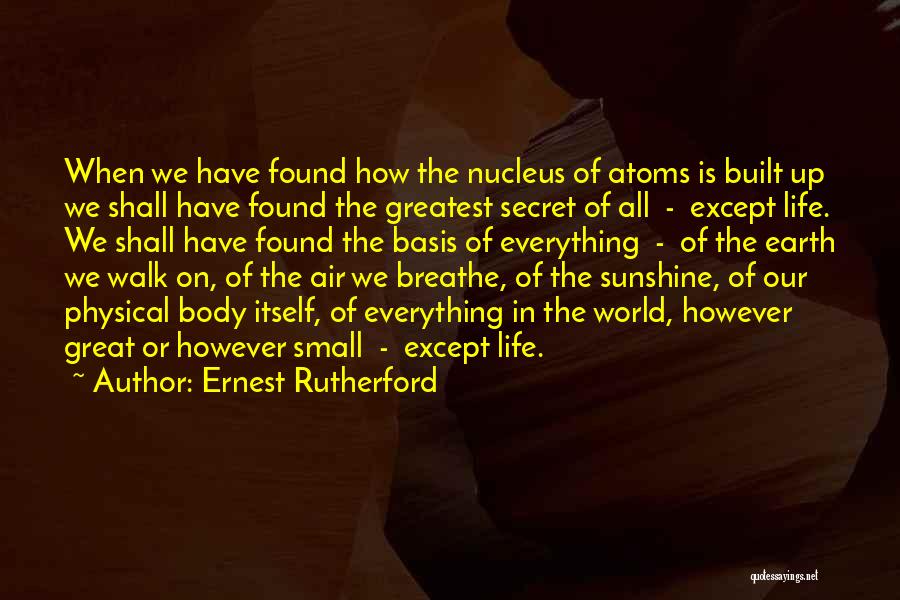 Ernest Rutherford Quotes 431979