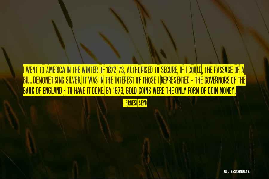 Ernest Seyd Quotes 1510253 Ernest Seyd Quotes 1510253