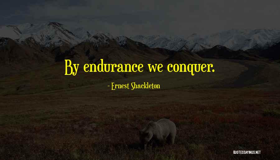 Ernest Shackleton Quotes 400376 Ernest Shackleton Quotes 400376