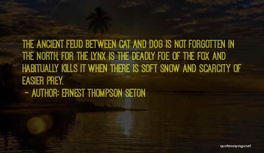 Ernest Thompson Seton Quotes 1408135