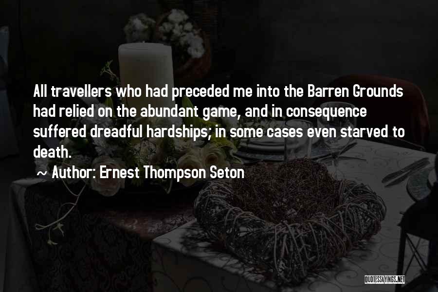 Ernest Thompson Seton Quotes 2250114