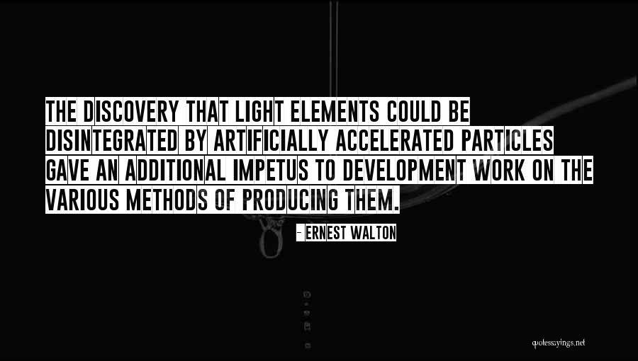 Ernest Walton Quotes 1934584