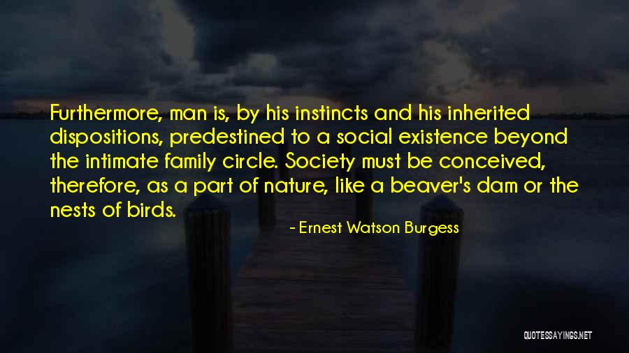 Ernest Watson Burgess Quotes 1740228