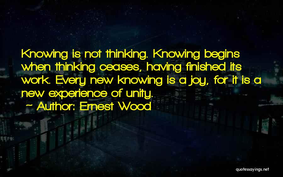 Ernest Wood Quotes 1272904