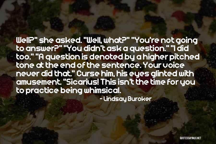 Ernestina Knight Quotes By Lindsay Buroker Ernestina Knight Quotes By Lindsay Buroker