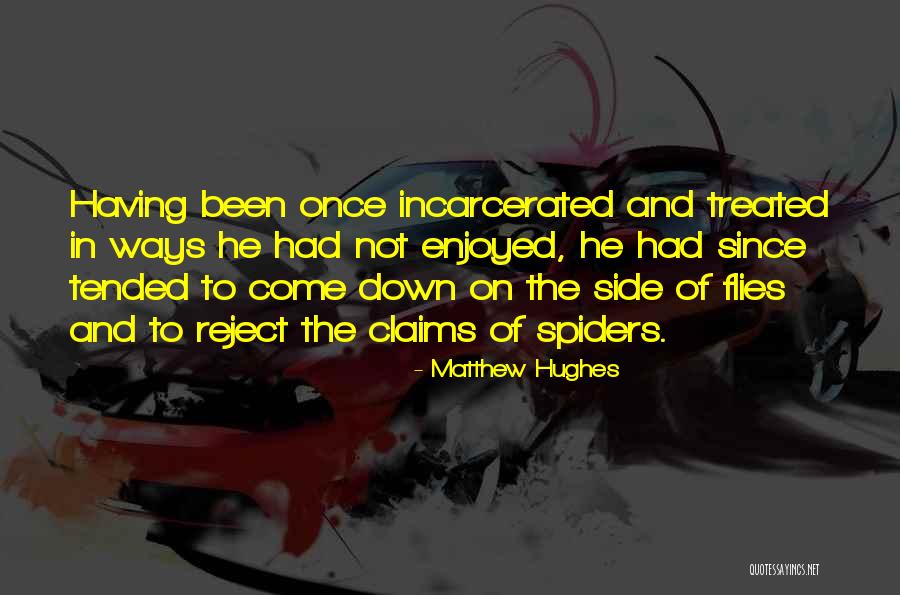 Ernestina Knight Quotes By Matthew Hughes Ernestina Knight Quotes By Matthew Hughes