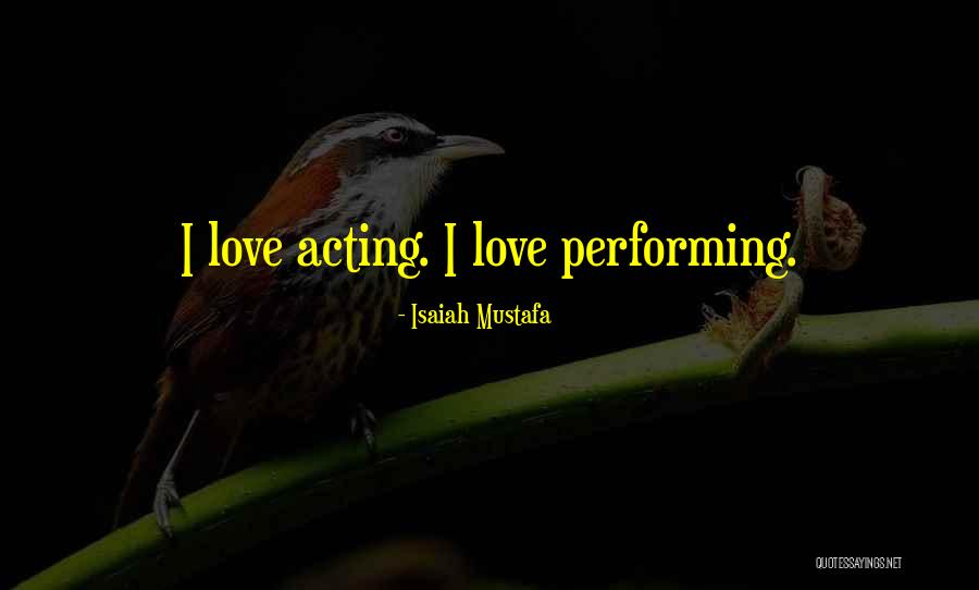 Ernestina Sodi Quotes By Isaiah Mustafa Ernestina Sodi Quotes By Isaiah Mustafa