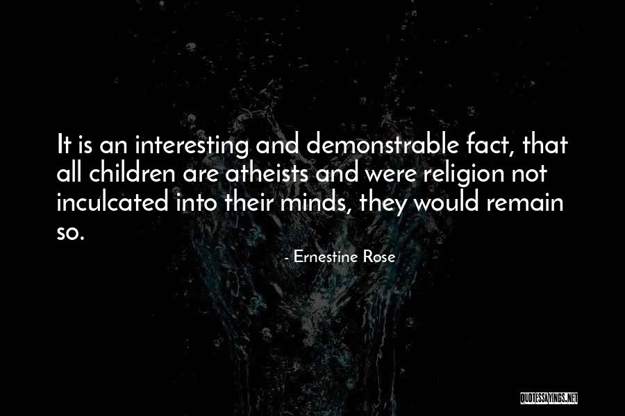 Ernestine Quotes By Ernestine Rose Ernestine Quotes By Ernestine Rose